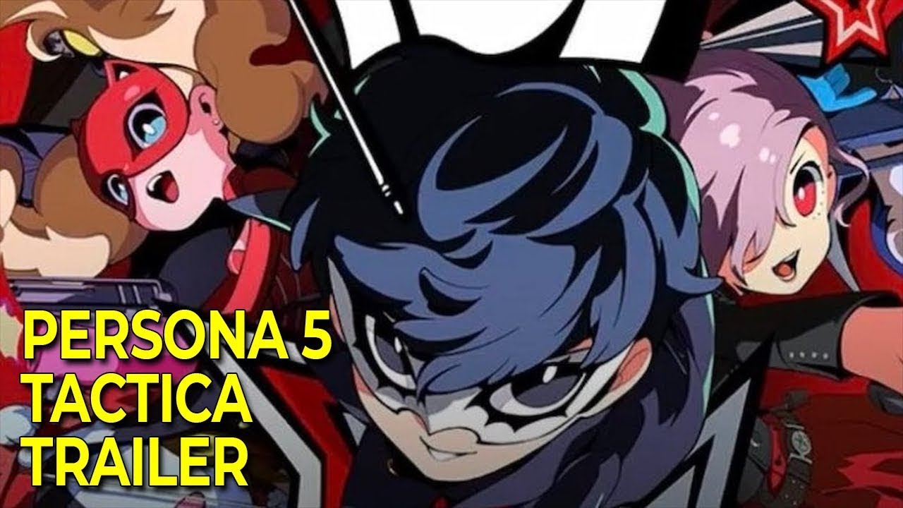 Persona 5 Tactica Gets Bangin' New Trailer