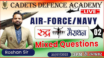 रूद्र  मैराथन -02 |  AIR FORCE Y - GROUP | MATHS  BY ROSHAN SIR | CADETS DEFENCE ACADMEY