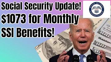 Social Security Update! | $1073 for Monthly SSI Benefits | SSI Restoration Act 2021