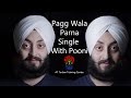 Pagg wala parna with pooni  single 3meter