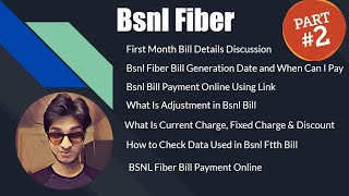 BSNL Fiber First Month Bill Details Discussion | Bill Payment Online | Check Data Used | Adjustments