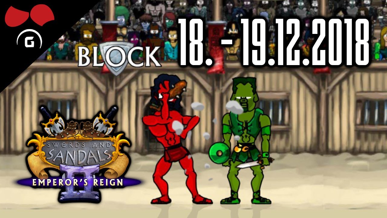 Swords and Sandals 2 Redux | #1 | 18. - 19.12.2018 | @TheAgraelus