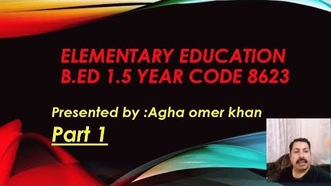 Elementary education | code 8623|UNIT 1 |A.I.O.U|B.ed