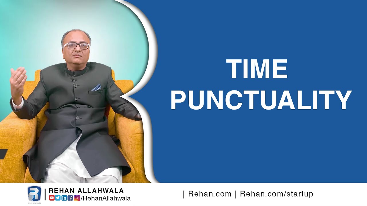 Thumbnail for Time Punctuality | Interview training Course by Rehan Allahwala