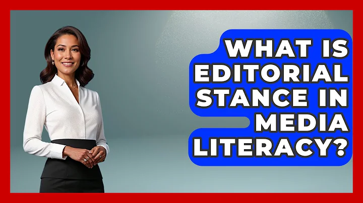 What Is Editorial Stance In Media Literacy? - Media Literacy For Everyone
