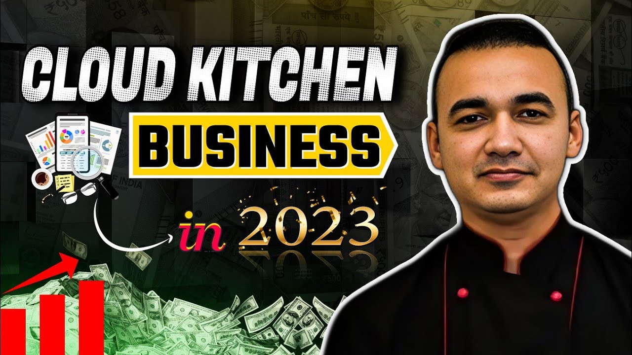 Cloud Kitchen Busines In 2023 All About Cloud Kitchen Business Model YouTube