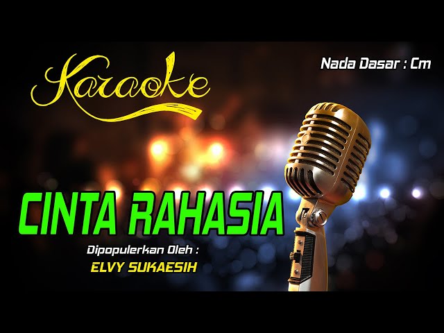 Karaoke CINTA RAHASIA - Elvy Sukaesih class=