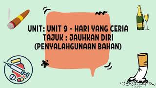 PENDIDIKAN KESIHATAN TAHUN 2 - JAUHKAN DIRI PENDIDIKAN KESIHATAN TAHUN 2 - JAUHKAN DIRI