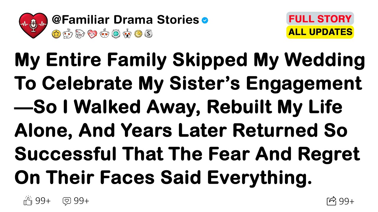 My Entire Family Skipped My Wedding To Celebrate My Sister’s Engagement—So I Walked Away, Rebuilt My