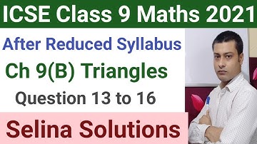 ICSE Selina Class 9 Maths Solutions | Ch9 Triangles Solutions | Ex 9B Part-7 | Dev Academy