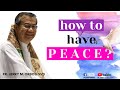 How to have peace by fr jerry orbos svd