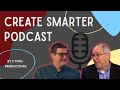 Beyond the stage with bill sell  create smarter podcast