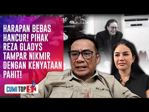 SKAKMAT! PK Nikita Mirzani Ditolak MA, Ini 5 Respon Menohok Pihak Reza Gladys | CUMI TOP V