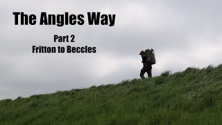 Angles Way Long Distance Trail. Part 2 - Fritton to Beccles. Solo Wild Camp. Tarp and Hooped Bivvy.