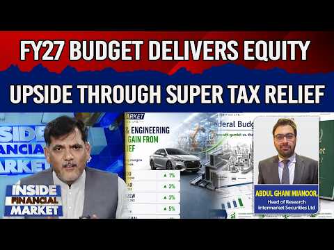 Inside Financial Market | FY27 Budget Delivers Equity Upside Through Super Tax Relief | GTV News