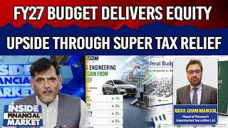 Inside Financial Market | FY27 Budget Delivers Equity Upside Through Super Tax Relief | GTV News