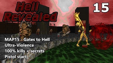 Doom II: Hell Revealed - MAP15 (Gates to Hell) - Ultra-Violence 100%