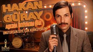 Hakan Güray - Unutursun Diye Çok Korkuyorum