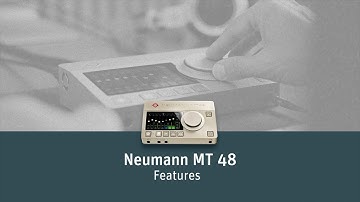 The Neumann MT 48 (Pt. 3/5) –  Features