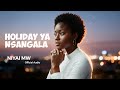 Holiday Ya Nsangala Niyai Mw Official Visualizer
