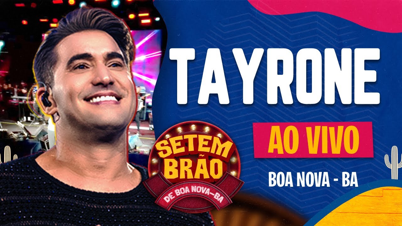 TAYRONE AO VIVO EM BOA NOVA - BAHIA - 2025 - STV