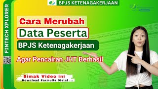 How to Update BPJS Ketenagakerjaan Membership Data for Successful JHT Withdrawal How to Update BPJS Ketenagakerjaan Membership Data for Successful JHT Withdrawal
