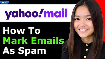 How to Mark Emails as Spam in Yahoo Mail 2025 (Step By Step)