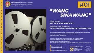 'WANG SINAWANG' lakon karya ERLINA RAKHMAWATI (Javanese-Language Radio Drama)