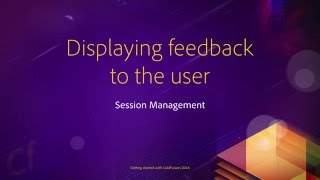 10 Session Management ## 07 Displaying feedback to the user
