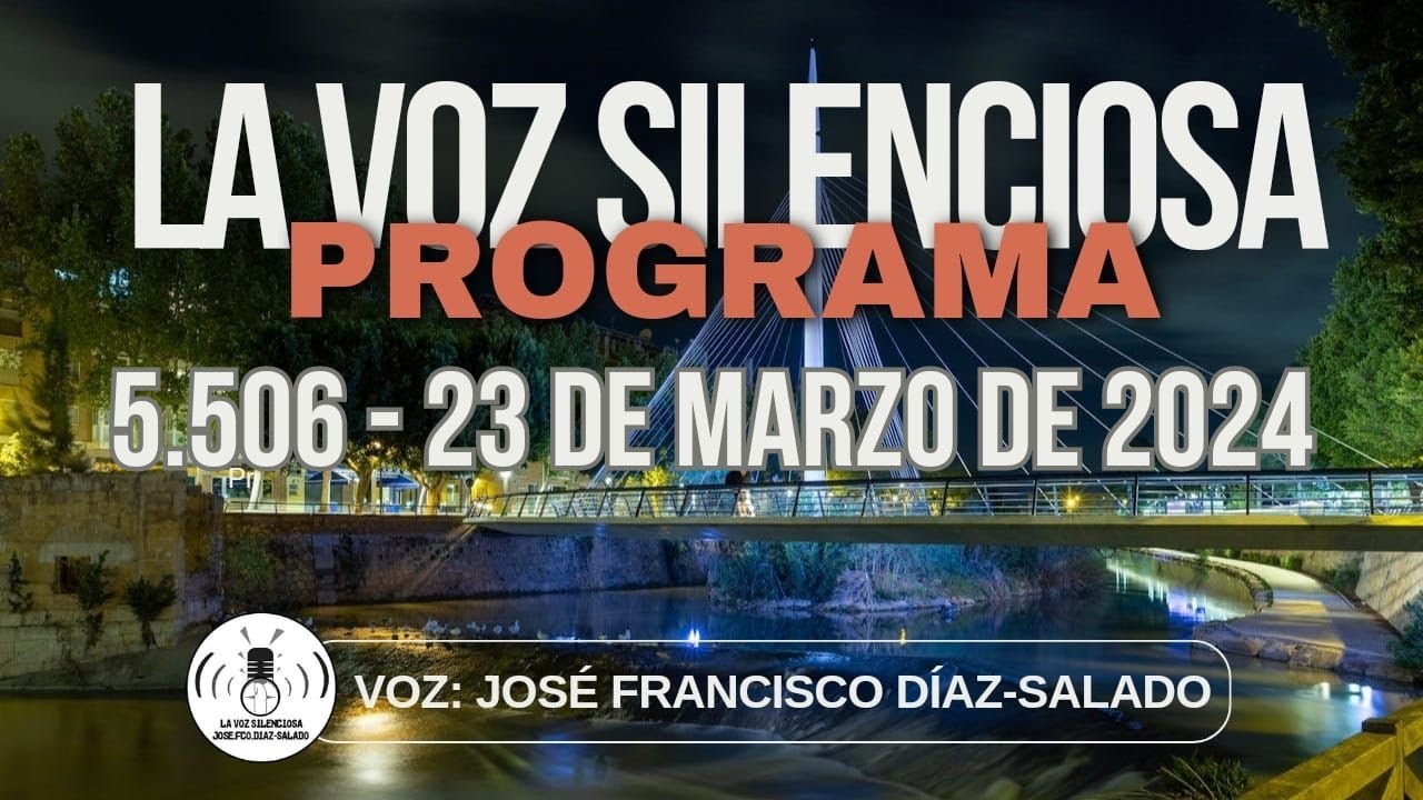 Emisión en directo de La voz Silenciosa Tv - Programa 5.506