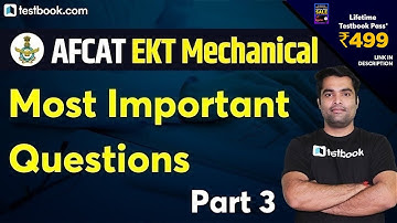 AFCAT EKT Mechanical | Most Important Questions for AFCAT 1 2021 | Set 3 | Dhiraj Sir