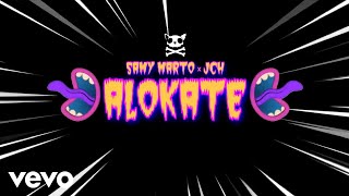 Samy Marto \u0026 JCH - Alokate