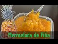 Como Hacer Mermelada de Piña