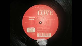 Envelope - Electronic Love (Extended Mix)