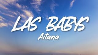 Aitana - LAS BABYS (Lyrics/Letra)