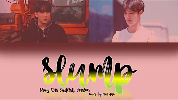 STRAY KIDS - 'SLUMP' (FULL ENGLISH Ver.) Cover by MxA duo