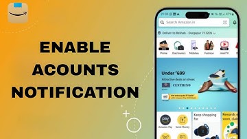 How To Enable Accounts Notifications On Amazon Shopping App | Step By Step