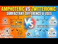 Zwitterionic vs Amphoteric Surfactants | Complete Chemistry Guide