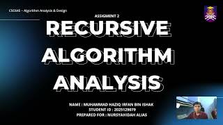Assignment 2 - Recursive Algorithm Analysis & Design (CSC645)