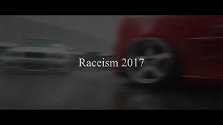 Raceism 2017