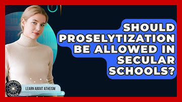 Should Proselytization Be Allowed In Secular Schools? - Learn About Atheism