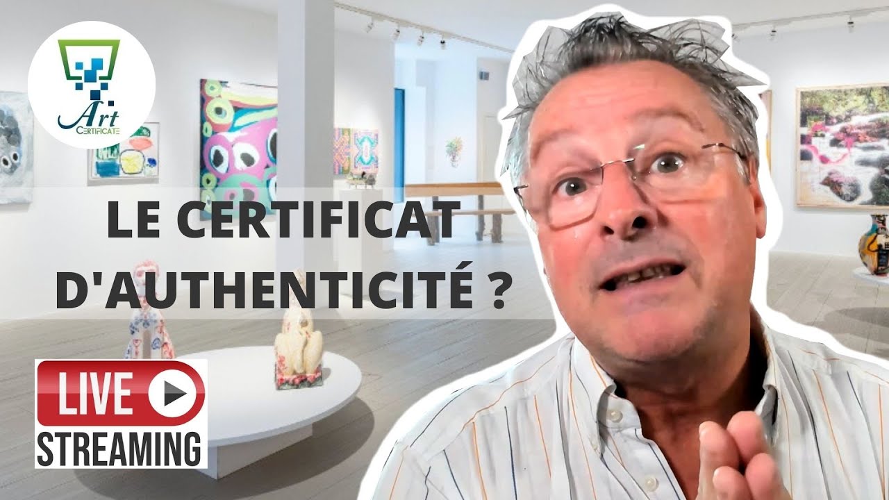 Qu'est-ce qu'un certificat d'authenticité pour artiste ? - YouTube