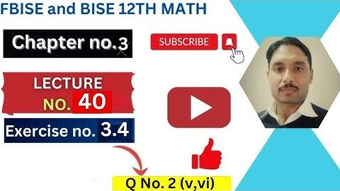 Integration || integration by parts || 2nd year math ch-3 lec-40 @tariqshaheenmaths1492