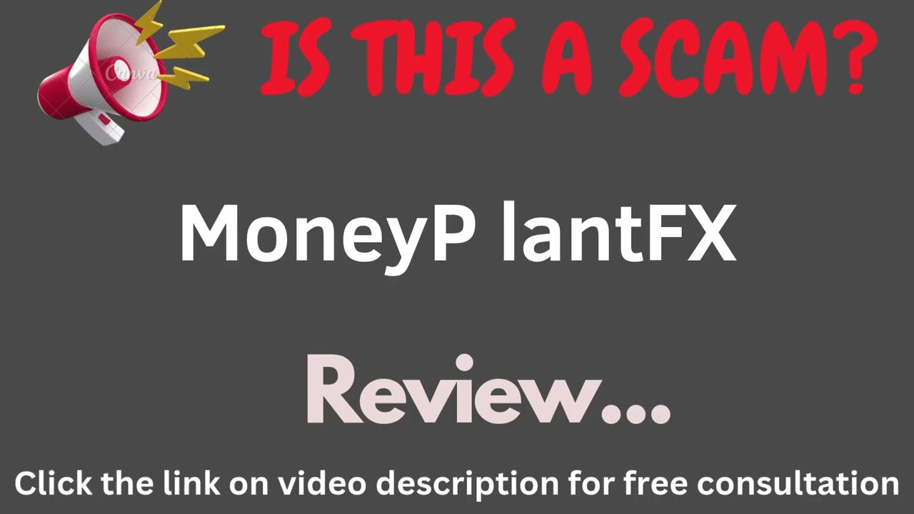 MoneyPlantFX.com Review: THIS IS A SCAM? (Money Plant FX)