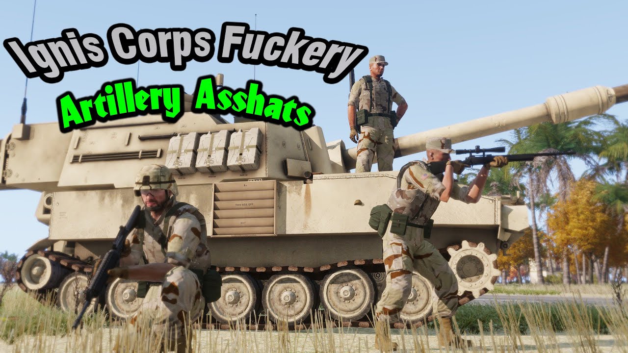 Arma Asshats - Artillery Asshats