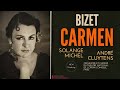 Capture de la vidéo Bizet - Carmen Opera (Full) / Remastered (Solange Michel - Century's Recording: André Cluytens)