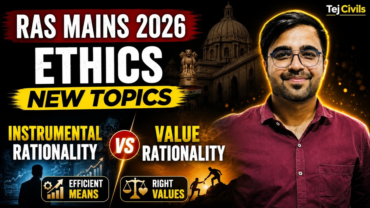 Instrumental Rationality vs Value Rationality 🔥 | RAS Ethics 2026 | RAS New Vacancy Coming Soon |