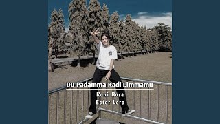Download Lagu Du Padamma Kadi Limmamu Download Lagu Du Padamma Kadi Limmamu