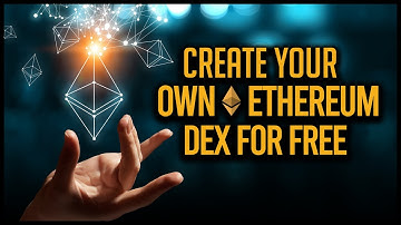 Creëer gratis uw eigen Ethereum DEX