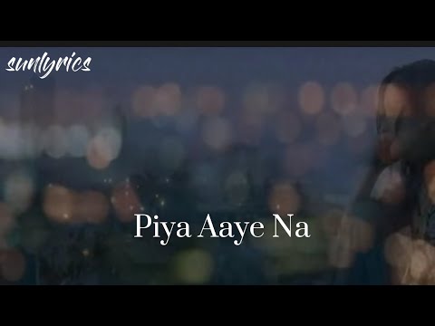 Tulsi Kumar , KK - Piya Aaye Na (पिया आये न) -sunlyrics- (okunuşu - türkçe çeviri)